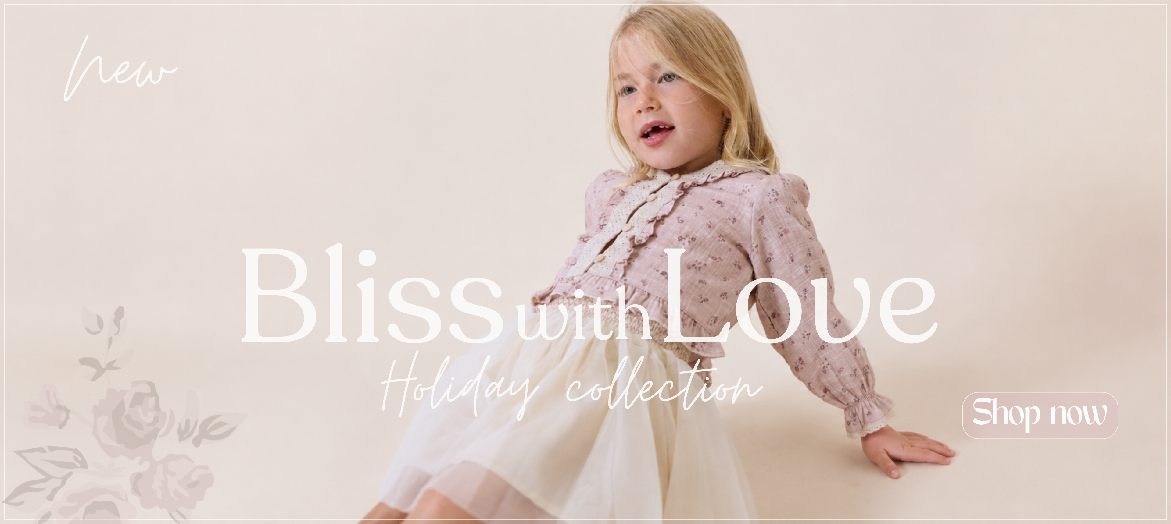 BLISS WITH LOVE HOLIDAY COLLECTION SHOP NOW